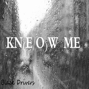 KN(E/O)W ME (Prod. by WarRonZ)