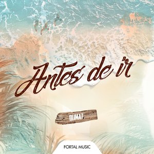 ANTES DE IR (Remix)