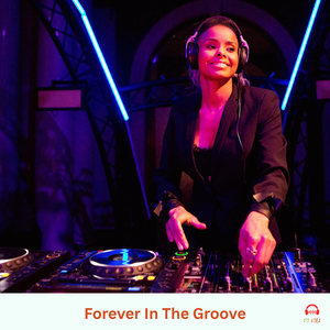 Forever in the Groove