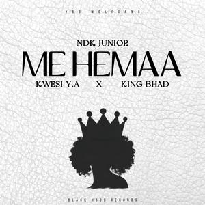 Me Hemaa (feat. Kwesi YA & King Bhad)