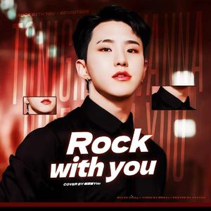 Rock With You