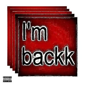 I'm backk feat. Lyra (prod.SENIOR THUG)