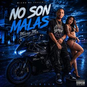 NO SON MALA