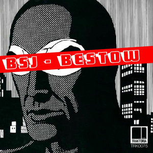 Bestow (Original Mix)