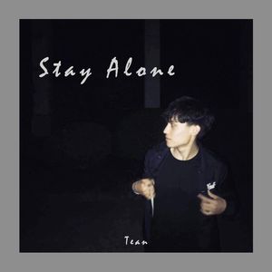 Stay Alone