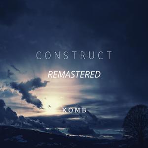 Construct (Remastered)
