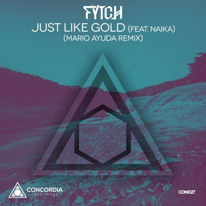 Just Like Gold (Mario Ayuda Remix)