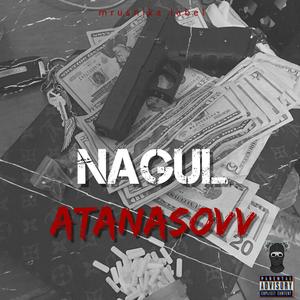 Nagul (feat. Atanasovv)