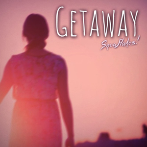 Getaway
