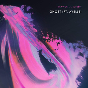 Ghost (feat. Ayelle)
