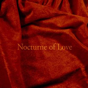 Nocturne of Love