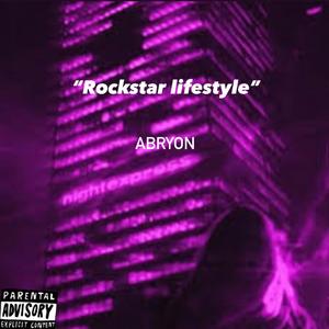 Rockstar lifestyle