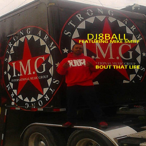Bout That Life (feat. Mike Smiff)