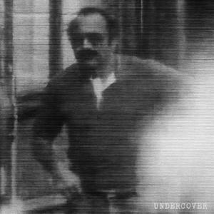 Undercover
