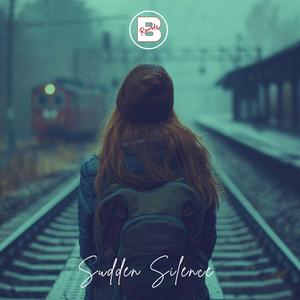 Sudden Silence