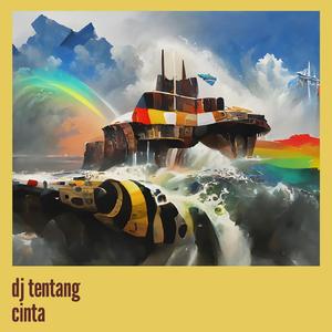 Dj Tentang Cinta
