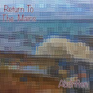 Return to the Mains