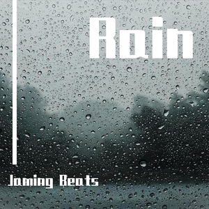 【Free】Rain (Prod. By Jaming Beats)