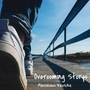 Overcoming Storys