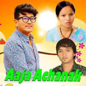 Aaja Achanak
