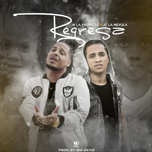 Regresa (feat. JC la Nevula)