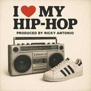 I Love My Hip-Hop