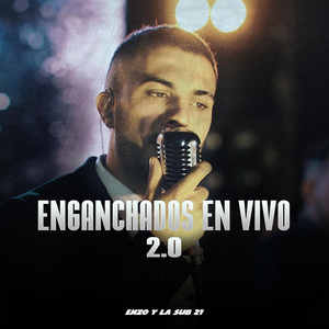 Enganchados 2.0 (En Vivo)
