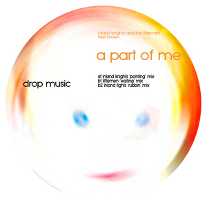 A Part of Me (Littlemen Waiting Mix)