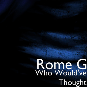 Who Would've Thought