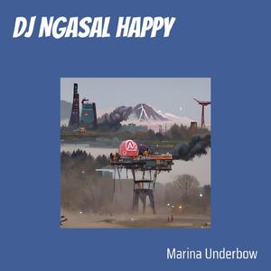 Dj Ngasal Happy