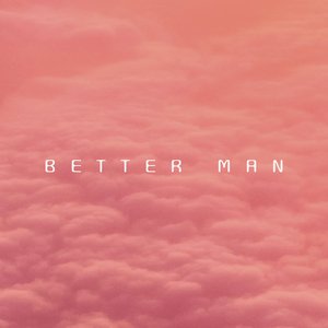 Better Man