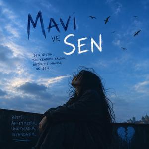 Mavi ve Sen
