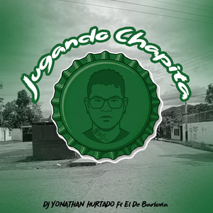 Jugando Chapita (Cover)