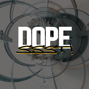 Dope Ssst!