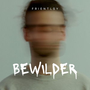 Bewilder