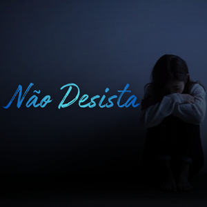 Não Desista