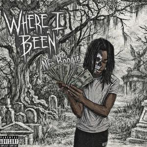 Where i Been