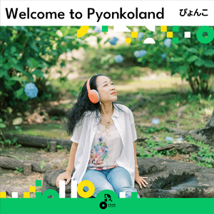 Welcome to Pyonkoland