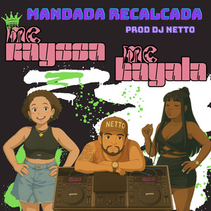 Mandada Recalcada