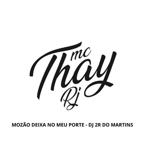 Mozão Deixa no Meu Porte