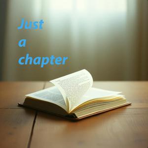 Just a chapter