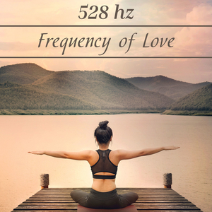 528 hz Frequency of Love