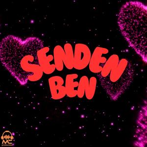 Senden Ben