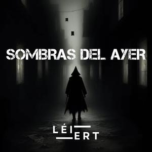 Sombras del ayer