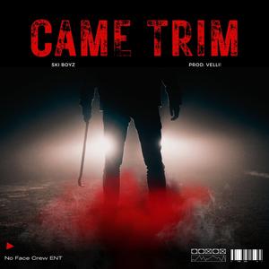 Came Trim (feat. SB Mar, SB Kwan, SB Ke, J5ive, Nuka, Whosktp & Bone)