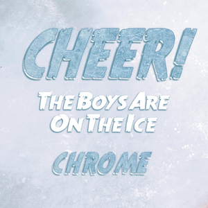 Cheer! (The Boys are On the Ice)