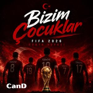Bizim Çocuklar (Türkiye Milli Takım Marşı)