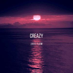 CREAZY