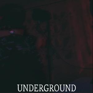 UNDERGROUND