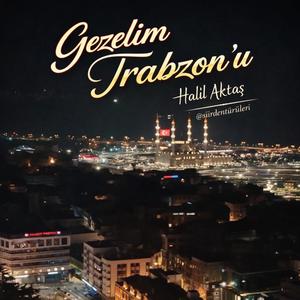 GEZELİM TRABZONU